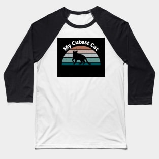 My Cutest Cat,vintage cat Baseball T-Shirt